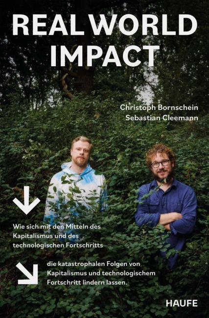Real World Impact - Christoph Bornschein, Sebastian Cleemann