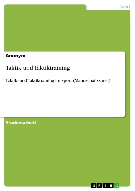 Taktik und Taktiktraining - 