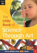 Cover-Bild zum Titel 'The Little Book of Science Through Art' von 'Sally Featherstone'