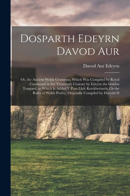 Dosparth Edeyrn Davod Aur - Davod Aur Edeyrn