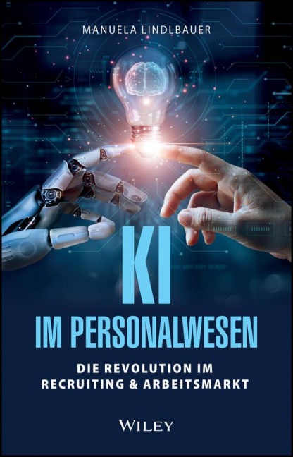 KI und Recruiting - Manuela Lindlbauer