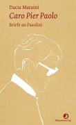 Cover-Bild zum Titel 'Caro Pier Paolo' von 'Dacia Maraini'