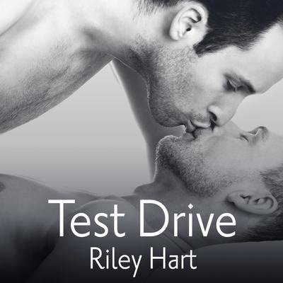 Test Drive Lib/E - Riley Hart