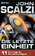 Cover-Bild zum Titel 'Die letzte Einheit, Episode 11: - Eine Frage der Verhältnismäßigkeit' von 'John Scalzi'