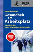 Cover-Bild zum Titel 'Gesundheit am Arbeitsplatz' von 'Eberhard G. Fehlau'