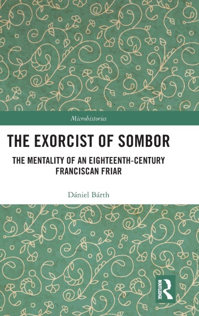 The Exorcist of Sombor - Dániel Bárth