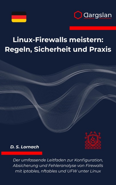 Linux-Firewalls meistern - Dargslan