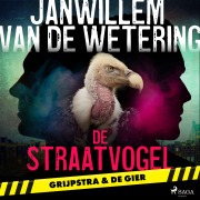 Cover-Bild zum Titel 'De straatvogel' von 'Janwillem van de Wetering'