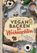Cover-Bild zum Titel 'Vegan backen für Weihnachten' von 'Stephanie Just'