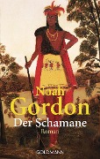 Cover-Bild zum Titel 'Der Schamane' von 'Noah Gordon'