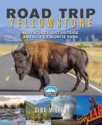 Cover-Bild zum Titel 'Road Trip Yellowstone' von 'Dina Mishev'