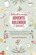 Cover-Bild zum Titel 'Selbstfürsorge Adventskalender 2024 für Erwachsene' von 'Manuela Diederich'