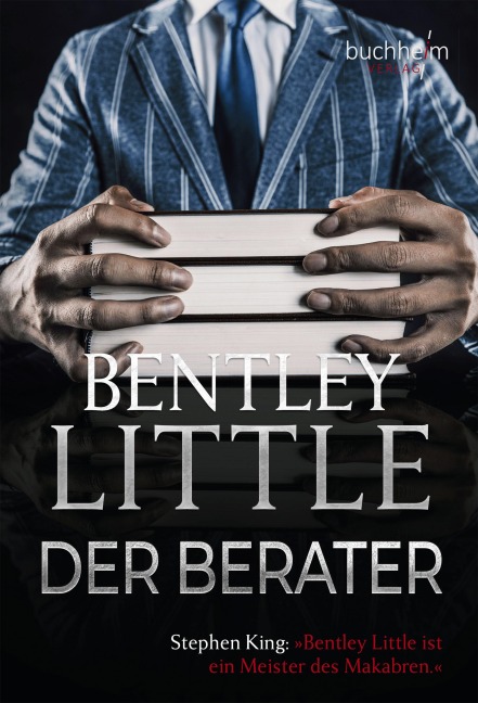 Der Berater - Bentley Little