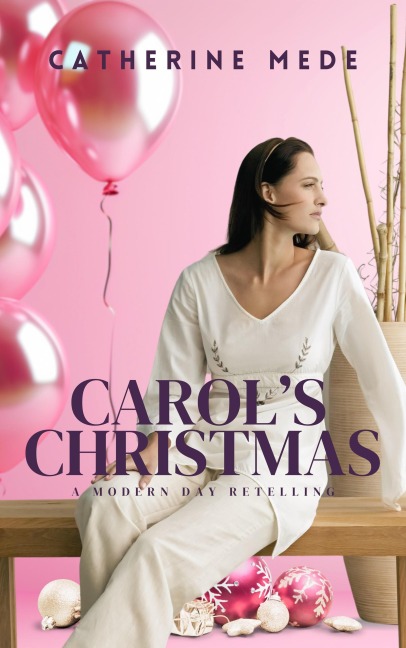 Carol's Christmas - Catherine Mede