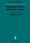 Cover-Bild zum Titel 'Problemgeschichte kritischer Fragen' von 'Georg B. Gruber, Wilhelm Doerr'