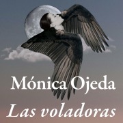 Cover-Bild zum Titel 'Las voladoras' von 'Mónica Ojeda'