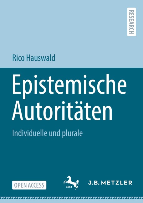Epistemische Autoritäten - Rico Hauswald