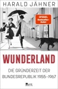 Cover-Bild zum Titel 'Wunderland' von 'Harald Jähner'