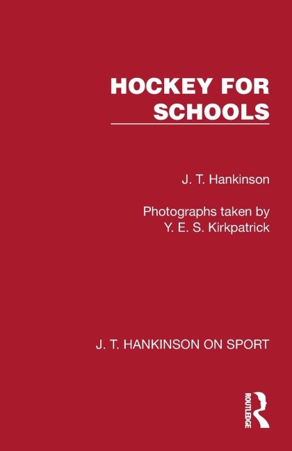Hockey for Schools - J. T. Hankinson