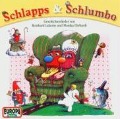 Schlapps und Schlumbo. CD - Reinhard Lakomy, Monika Ehrhardt