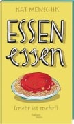 Cover-Bild zum Titel 'Essen essen' von 'Kat Menschik'