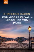 Cover-Bild zum Titel 'Kommissar Duval - Abschied von Paris' von 'Christine Cazon'