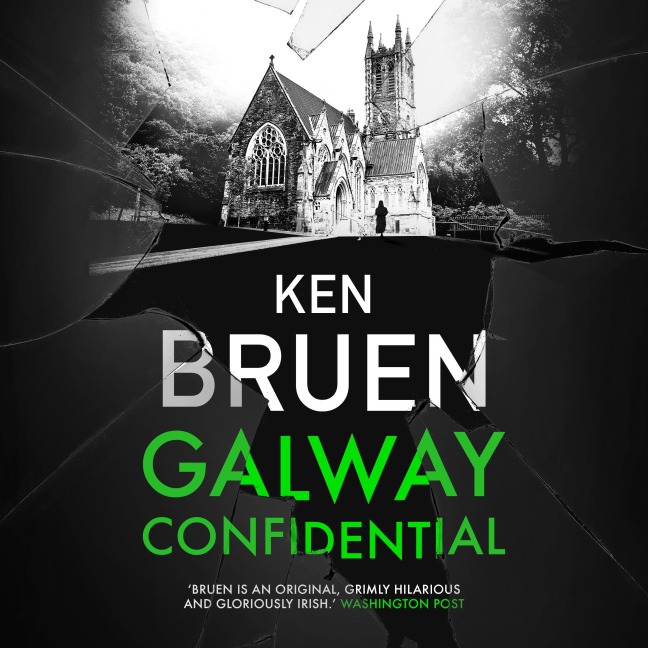 Galway Confidential - Ken Bruen