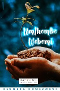 Cover-Bild zum Titel 'Umthombo wobomi' von 'Hlumeka Dumezweni'