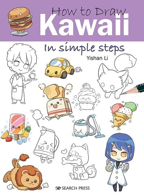 How to Draw: Kawaii - Yishan Li