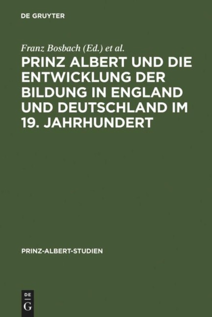 Prinz Albert und die Entwicklung der Bildung in England und Deutschland im 19. Jahrhundert - 