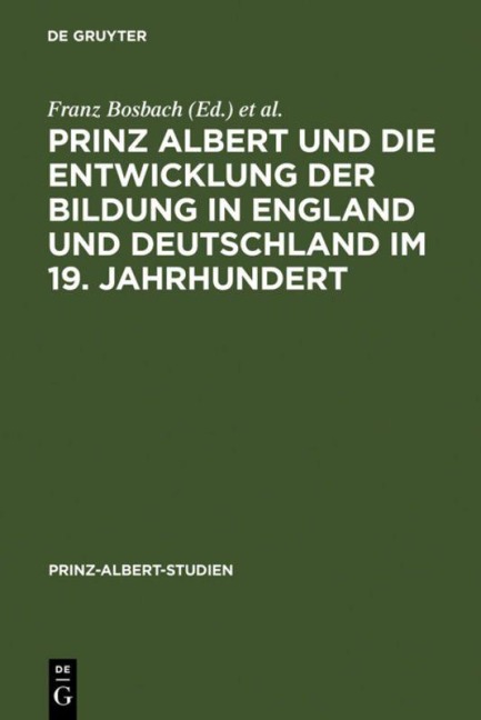 Prinz Albert und die Entwicklung der Bildung in England und Deutschland im 19. Jahrhundert - 