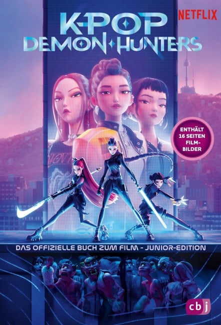 KPop Demon Hunters - Das offizielle Buch zum Film - Junior-Edition - Jessica Yoon