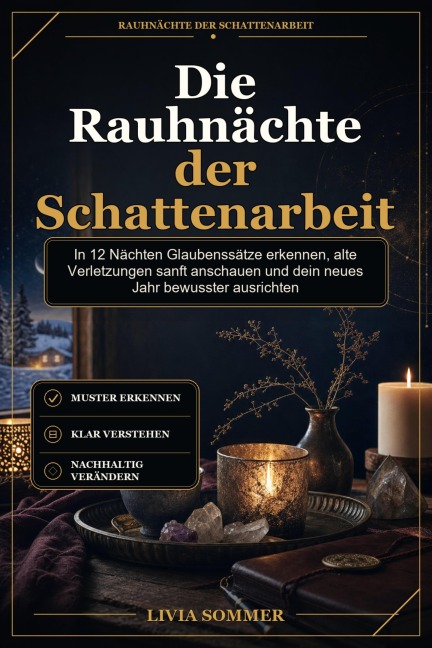 Die Rauhnächte der Schattenarbeit - Livia Sommer