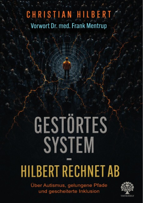 Gestörtes System - Hilbert rechnet ab - Christian Hilbert