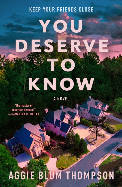 You Deserve to Know - Aggie Blum Thompson