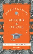 Aufruhr in Oxford - Dorothy L. Sayers