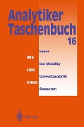 Analytiker-Taschenbuch - Helmut Günzler, Georg Schwedt, Günter Tölg, Hermann Wisser, A. Müfit Bahadir