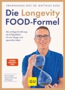Cover-Bild zum Titel 'Die Longevity-Food-Formel' von 'Matthias Riedl'