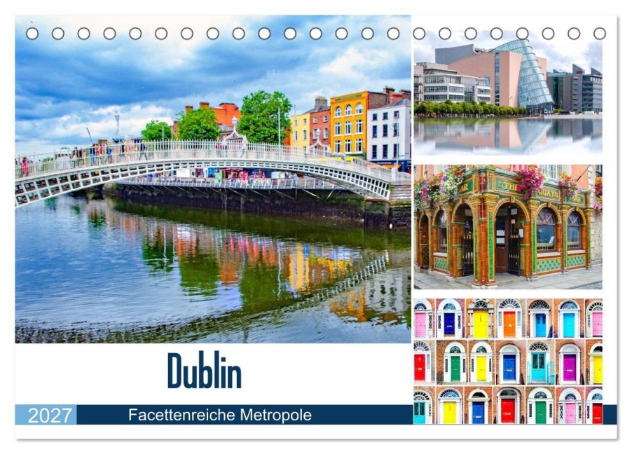 Dublin - Facettenreiche Metropole (Tischkalender 2027 DIN A5 quer), CALVENDO Monatskalender - Nina Schwarze