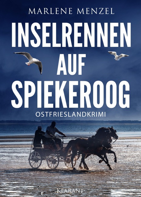 Inselrennen auf Spiekeroog. Ostfrieslandkrimi - Marlene Menzel