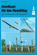 Handbuch für den Modellflug - Werner Thies