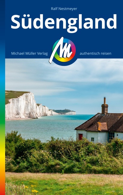 MICHAEL MÜLLER REISEFÜHRER Südengland - Ralf Nestmeyer
