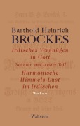Cover-Bild zum Titel 'Irdisches Vergnügen in Gott' von 'Barthold Heinrich Brockes'