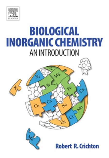 Biological Inorganic Chemistry - Robert R. Crichton