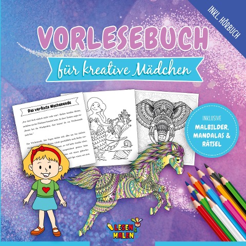 Vorlesebuch für kreative Mädchen - Lesen und Malen