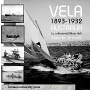 Cover-Bild zum Titel 'Vela 1893 - 1932 Australia' von 'Ulf Fischer'