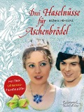 Cover-Bild zum Titel 'Drei Haselnüsse für Aschenbrödel' von 'Bozena Nemcova'