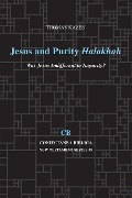 Cover-Bild zum Titel 'Jesus and Purity Halakhah' von 'Thomas Kazen'