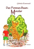 Cover-Bild zum Titel 'Das Pommes-Baum-Monster' von 'Gabriela Rosenwald'