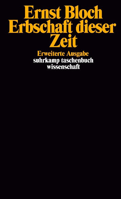 Erbschaft dieser Zeit - Ernst Bloch